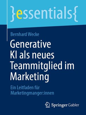 cover image of Generative KI als neues Teammitglied im Marketing